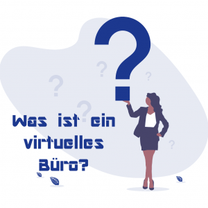 Was ist ein virtuelles Büro?